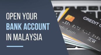 Open a Bank Account Online in Malaysia